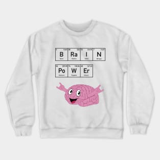 Elementary message: Brain Power Crewneck Sweatshirt